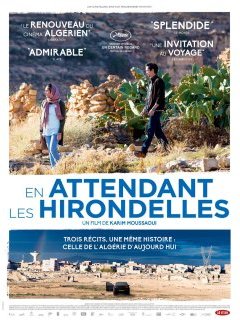 En attendant les hirondelles - Karim Moussaoui - critique