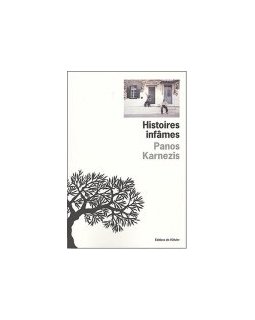 Histoires infâmes - Panos Karnezis