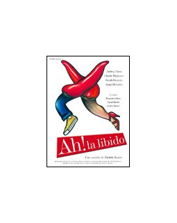 Ah ! la libido - Poster + photos