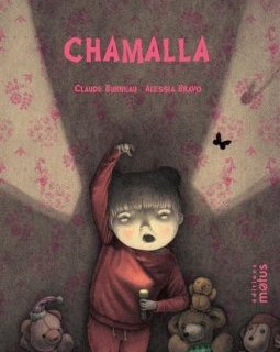 Chamalla - Claude Burneau, Alessia Bravo - chronique du livre jeunesse