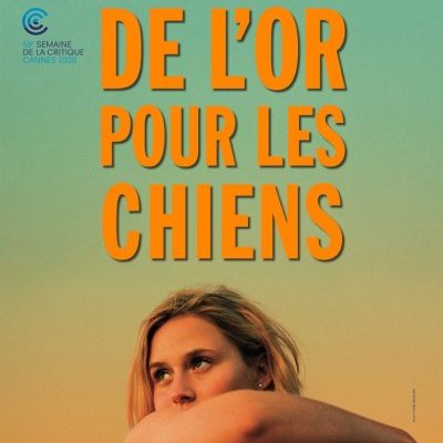 De l'or pour les chiens - Anna Cazenave Cambet - la critique