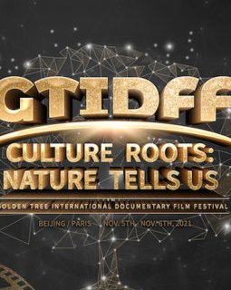 6e édition du Golden Tree International Documentary Film Festival
