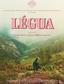 Légua - João Miller Guerra, Filipa Reis - critique