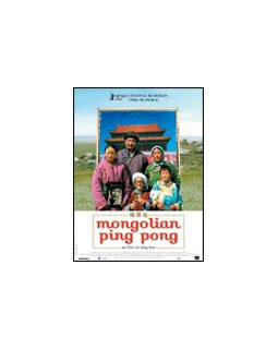 Mongolian ping-pong - la critique + le test DVD