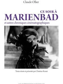 Ce soir à Marienbad – Claude Ollier - chronique livre