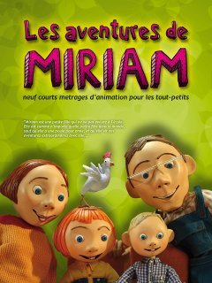 Les aventures de Miriam - neuf courts estoniens