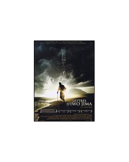 Lettres d'Iwo Jima - Clint Eastwood - critique