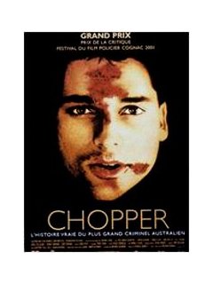 Chopper - la critique