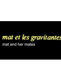 Mat et les gravitantes - Pauline Pénichout - critique
