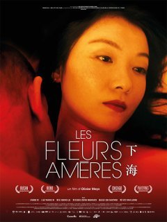 Les fleur amères - La critique du film