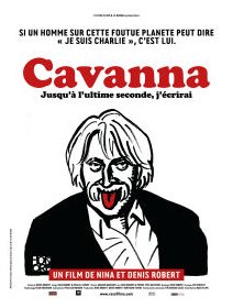 Cavanna, jusqu'à l'ultime seconde j'écrirai - la critique du film