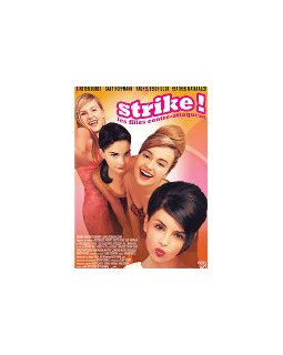 Strike, les filles contre-attaquent - la critique + test DVD