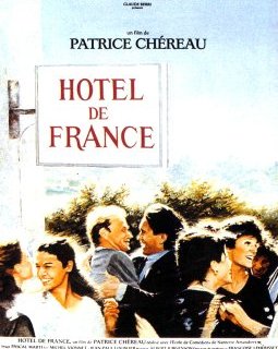 Hôtel de France - Patrice Chéreau - critique