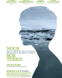 Nous resterons sur Terre - la critique