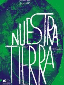 Nuestra tierra - Lucrecia Martel - critique 
