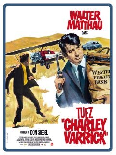 Tuez Charley Varrick - la critique