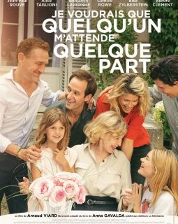 Je voudrais que quelqu'un m'attende quelque part - Arnaud Viard - critique