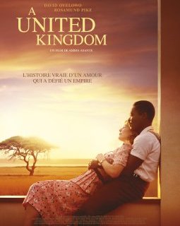 A United Kingdom - la critique du film