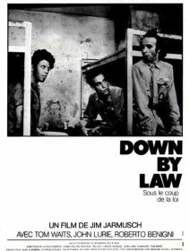 Down by law - Fiche film