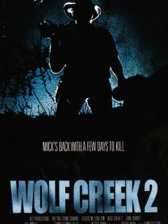 Wolf Creek 2, l'affreux Mick Taylor de retour sous le direction de Greg McLean 
