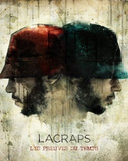 Les Preuves du Temps : LaCraps s'affirme comme un grand du hip hop indé