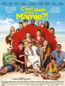 C'est quoi cette mamie - Fiche film