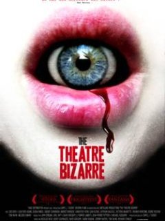 The Theatre Bizarre - la critique