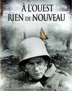 A l'ouest rien de nouveau - ressortie du classique antimilitariste de Lewis Milestone