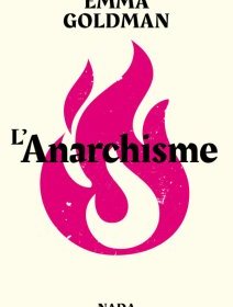  L'Anarchisme – Emma Goldman - critique du livre