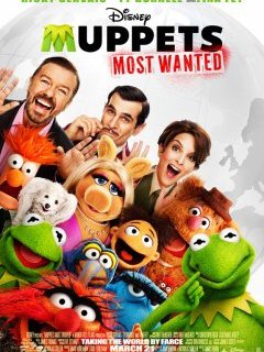 Muppets Most Wanted, affiche + teaser avec Ricky Gervais, Ty Burrell, Tina Fey et marionnettes à gogo