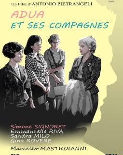 Adua et ses compagnes - la critique du film