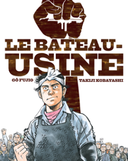 Le Bateau usine - La chronique BD