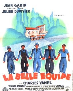 La belle équipe - Julien Duvivier - critique