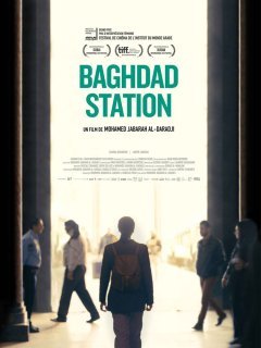 Bagdhad Station - la critique du film