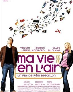Ma vie en l'air - la critique