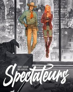 Spectateurs – Brian K.Vaughan, Niko Henrichon – la chronique BD