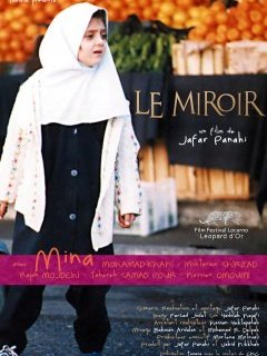 Le miroir - Jafar Panahi - critique