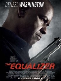 Equalizer : Denzel Washington justicier de l'ombre - bande-annonce française et affiche
