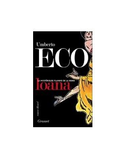 La mystérieuse flamme de la reine Loana - Umberto Eco - La critique