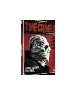 Timecrimes - la critique + test DVD