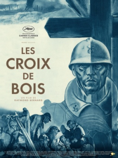Les Croix de bois : un classique de Raymond Bernard célébré à Cannes 