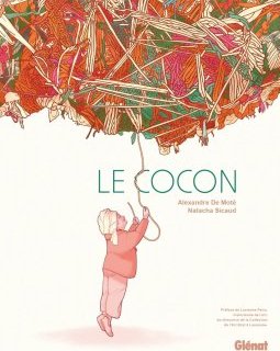 Le cocon - Alexandre de Moté, Natacha Sicaud - la chronique BD