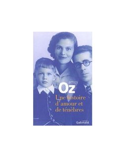 Une histoire d'amour et de ténèbres - Amos Oz - critique livre