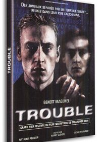 Trouble 
