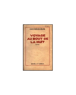 Voyage au bout de la nuit - Louis-Ferdinand Céline - La critique
