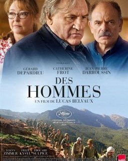 Des hommes - Lucas Belvaux - critique (pour)