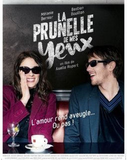 La prunelle de mes yeux - la critique du film