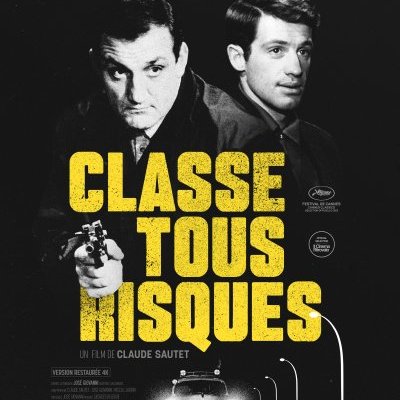 Classe tous risques - Claude Sautet - critique