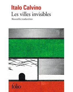 Les Villes Invisibles – Italo Calvino - chronique du livre