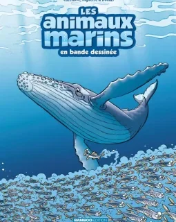 Les Animaux Marins en bande dessinée T.8 – Cazenove, Hignette, Domas - la critique BD
